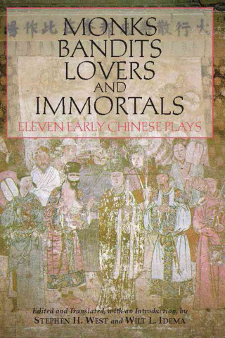 Kniha Monks, Bandits, Lovers, and Immortals Stephen H West