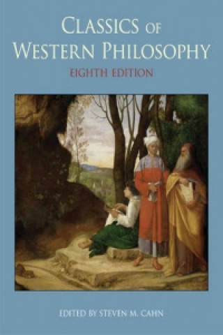 Kniha Classics of Western Philosophy Steven M Cahn