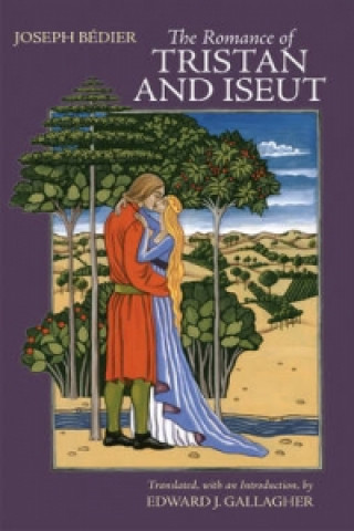 Carte Romance of Tristan and Iseut Joseph Bédier