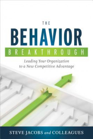Knjiga Behavior Breakthrough Steve Jacobs