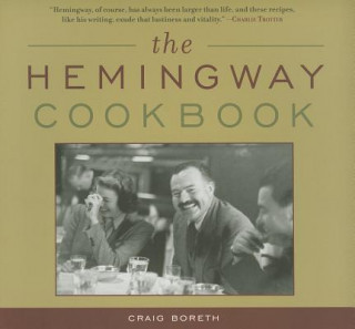 Książka Hemingway Cookbook Craig Boreth