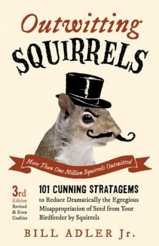 Книга Outwitting Squirrels Bill Adler