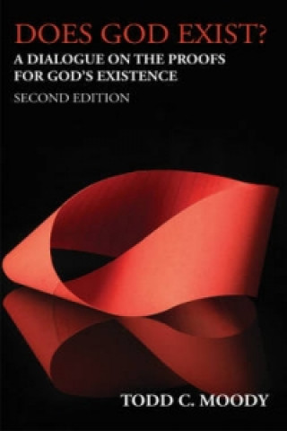 Kniha Does God Exist? Todd Moody