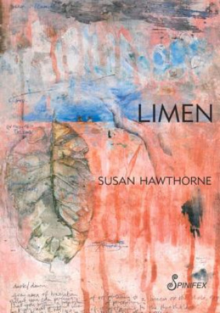 Kniha Limen Susan Hawthorne