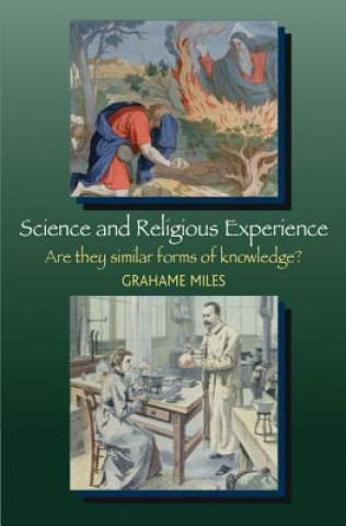 Könyv Science and Religious Experience Grahame Miles
