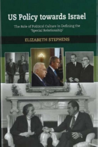 Carte US Policy Towards Israel Elizabeth Stephens