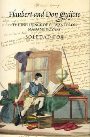 Buch Flaubert and Don Quijote Soledad Fox