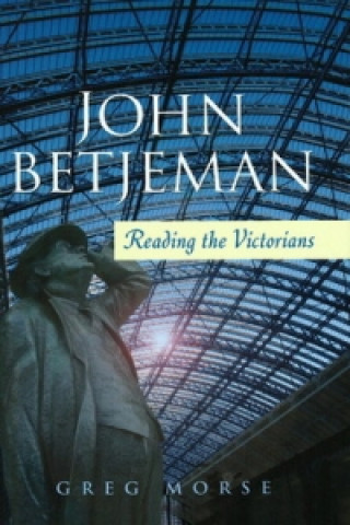 Книга John Betjeman Greg Morse