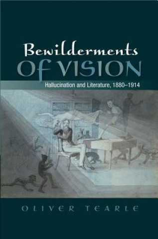 Книга Bewilderments of Vision Oliver Tearle