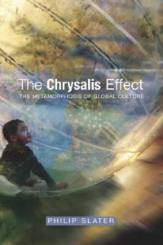 Könyv Chrysalis Effect Philip Slater
