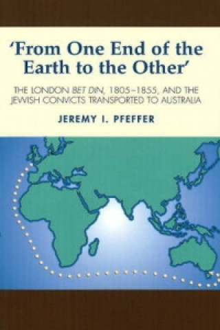 Könyv From One End of the Earth to the Other Jeremy I Pfeffer