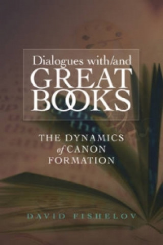 Livre Dialogues with/and Great Books David Fishelov