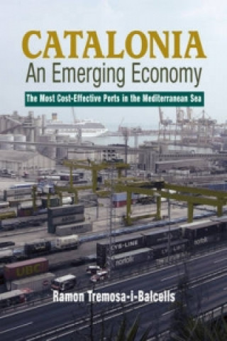 Kniha Catalonia -- An Emerging Economy Ramon Tremosa i Balcells