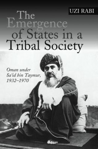 Książka Emergence of States in a Tribal Society Uzi Rabi