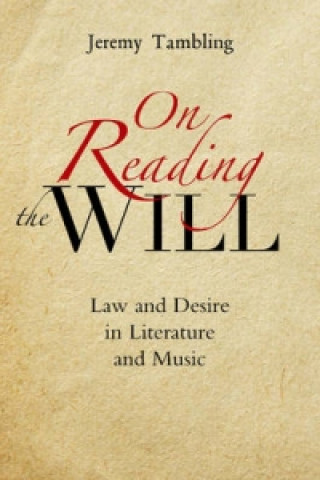 Książka On Reading the Will Professor Jeremy Tambling