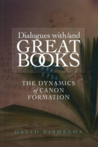 Книга Dialogues with/and Great Books David Fishelov