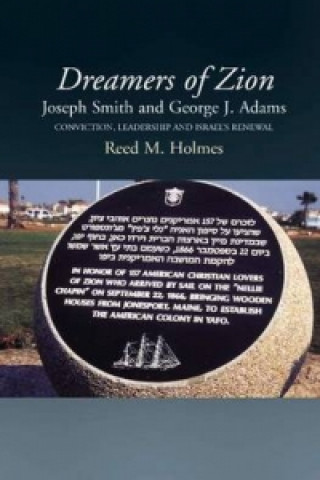 Книга Dreamers of Zion Reed M Holmes