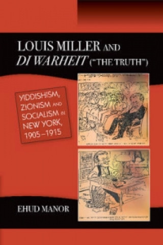 Kniha Louis Miller and Di Warheit ("THE TRUTH") Ehud Manor