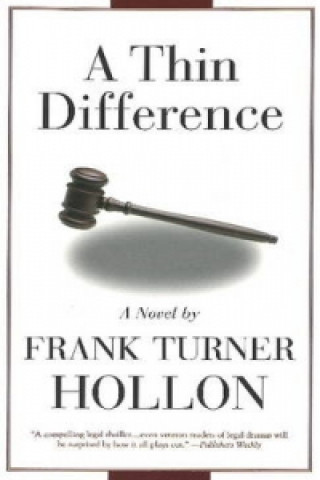 Knjiga Thin Difference Frank Turner Hollon