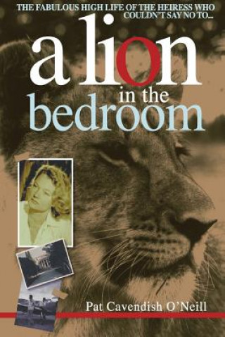 Book Lion in the bedroom Pat Cavendish ONeill