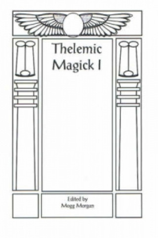 Book Aleister Crowley & Thelemic Magick Mogg Morgan