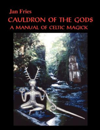 Könyv Cauldron of the Gods Jan Fries