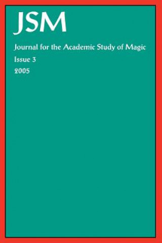 Kniha Journal for the Academic Study of Magic: Issue 3 David Evans