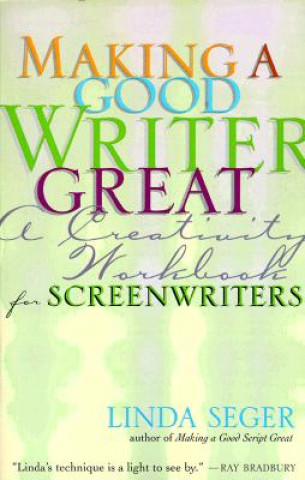 Libro Making a Good Writer Great Linda Seger