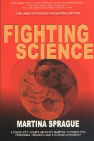 Kniha Fighting Science Martina Sprague