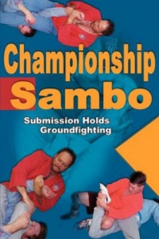 Kniha Championship Sambo Steve Scott