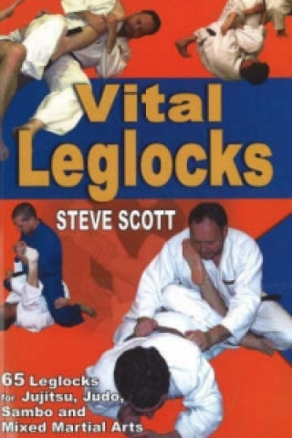 Książka Vital Leglocks Steve Scott