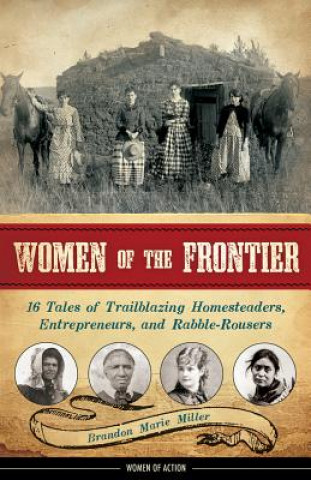 Kniha Women of the Frontier Brandon Marie Miller