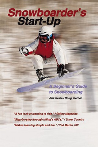 Kniha Snowboarder's Start-Up Doug Werner