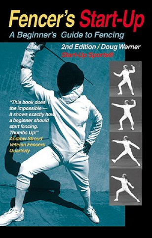 Kniha Fencer's Start-up Doug Werner