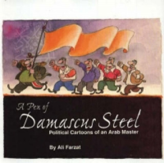 Kniha Pen of Damascus Steel Ali Farzat