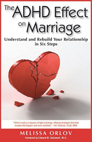 Kniha The Adhd Effect on Marriage Melissa Orlov