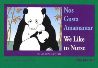 Книга We Like to Nurse Chia Martin