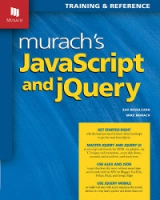 Könyv Murach's JavaScript & JQuery Zak Ruvalcaba