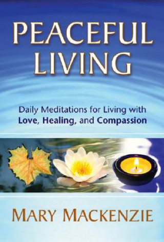 Buch Peaceful Living Mary Mackenzie