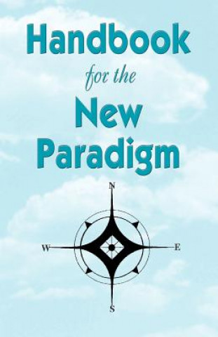 Kniha Handbook for the New Paradigm Embracing the Rainbow