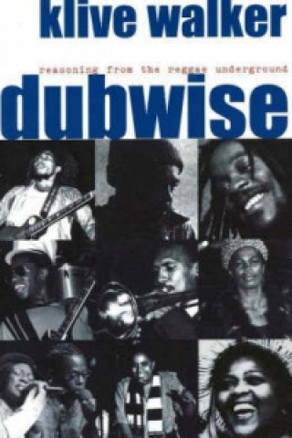 Knjiga Dubwise Klive Walker