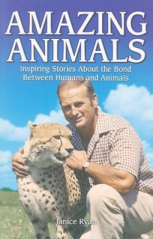 Kniha Amazing Animals Janice Ryan