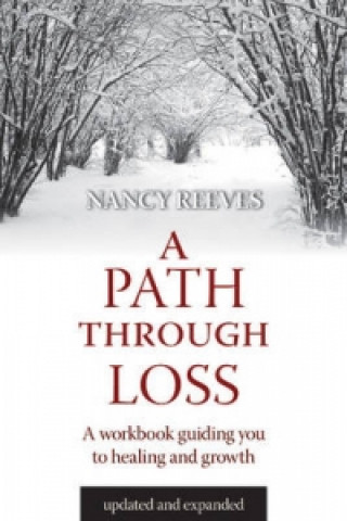 Książka Path Through Loss Nancy C Reeves