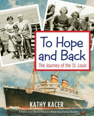 Kniha To Hope & Back Kathy Kacer