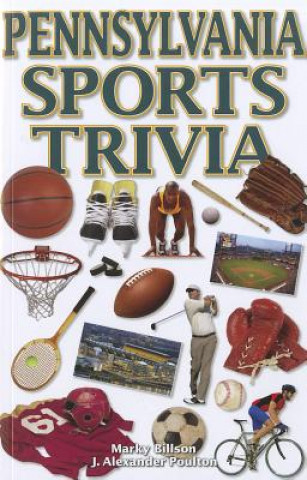 Könyv Pennsylvania Sports Trivia Marky Billson