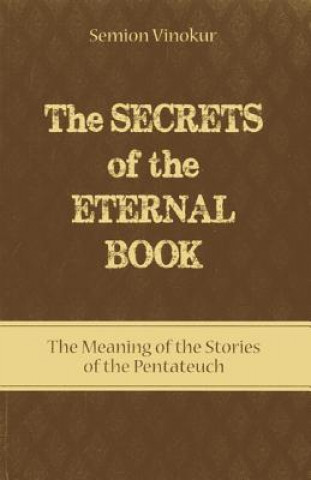 Book Secrets of the Eternal Book Semion Vinokur