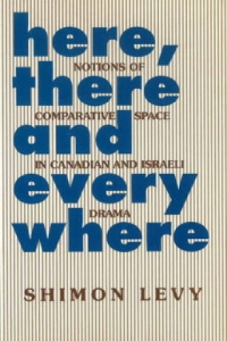 Kniha Here, There and Everywhere Shimon Levy