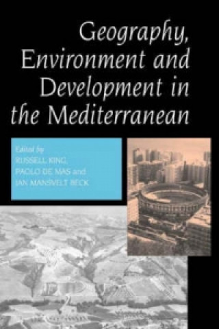 Könyv Geography, Environment and Development in the Mediterranean Jan Beck