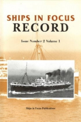 Kniha Ships in Focus Record 2 -- Volume 1 Ships In Focus Publications