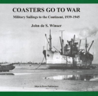 Könyv Coasters Go to War John S Winser